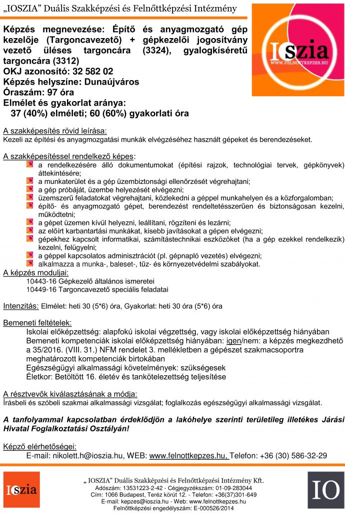 Építő- és anyagmozgató gép kezelője targoncavezető - dunaújváros- OKJ - IOSZIA felnőttképzés